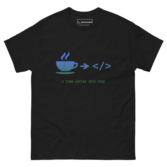 "I Turn Coffee Into Code" Developer Tee