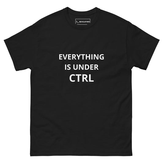 "EVERYTHING IS UNDER CTRL" tee