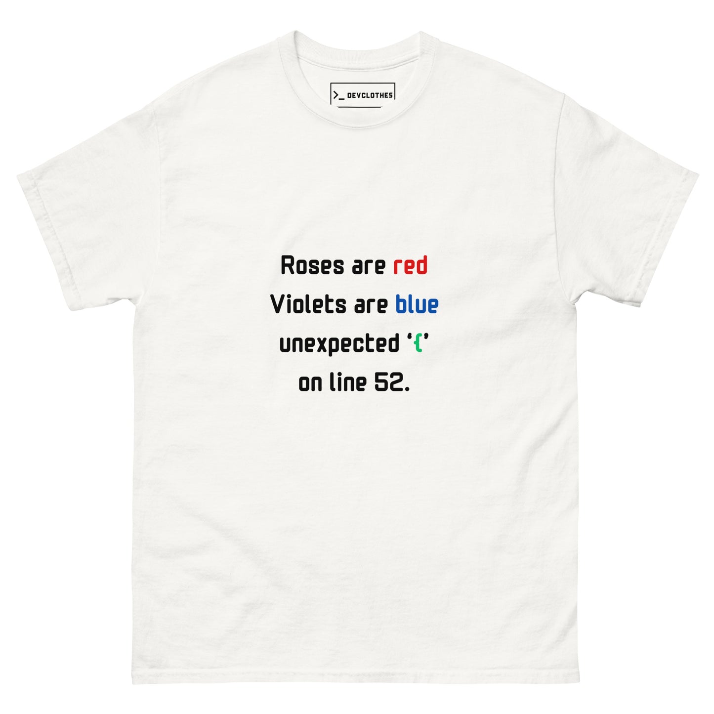 "Roses are red..." Tee