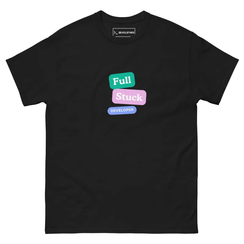 Full Stuck Developer T-Shirt, front