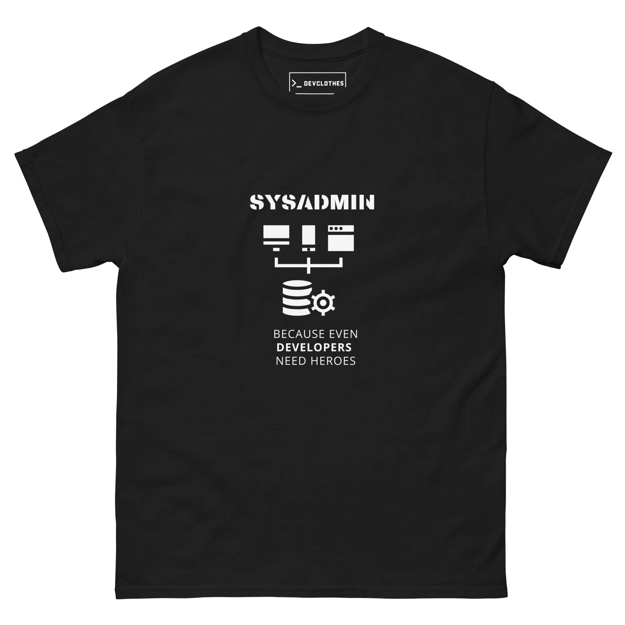 Sysadmin Hero T-Shirt, front