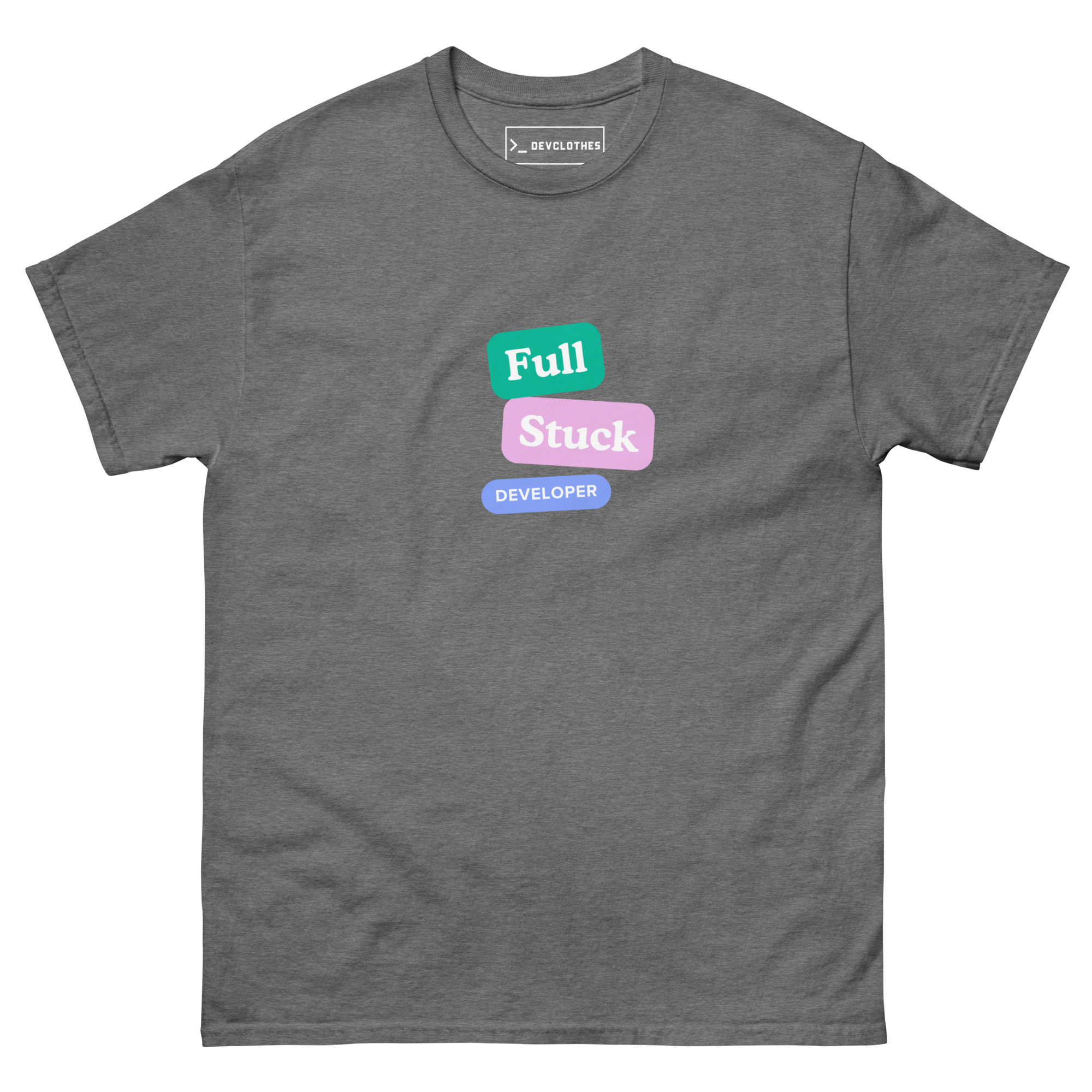 "Full Stuck Dev" Tee - Image 3