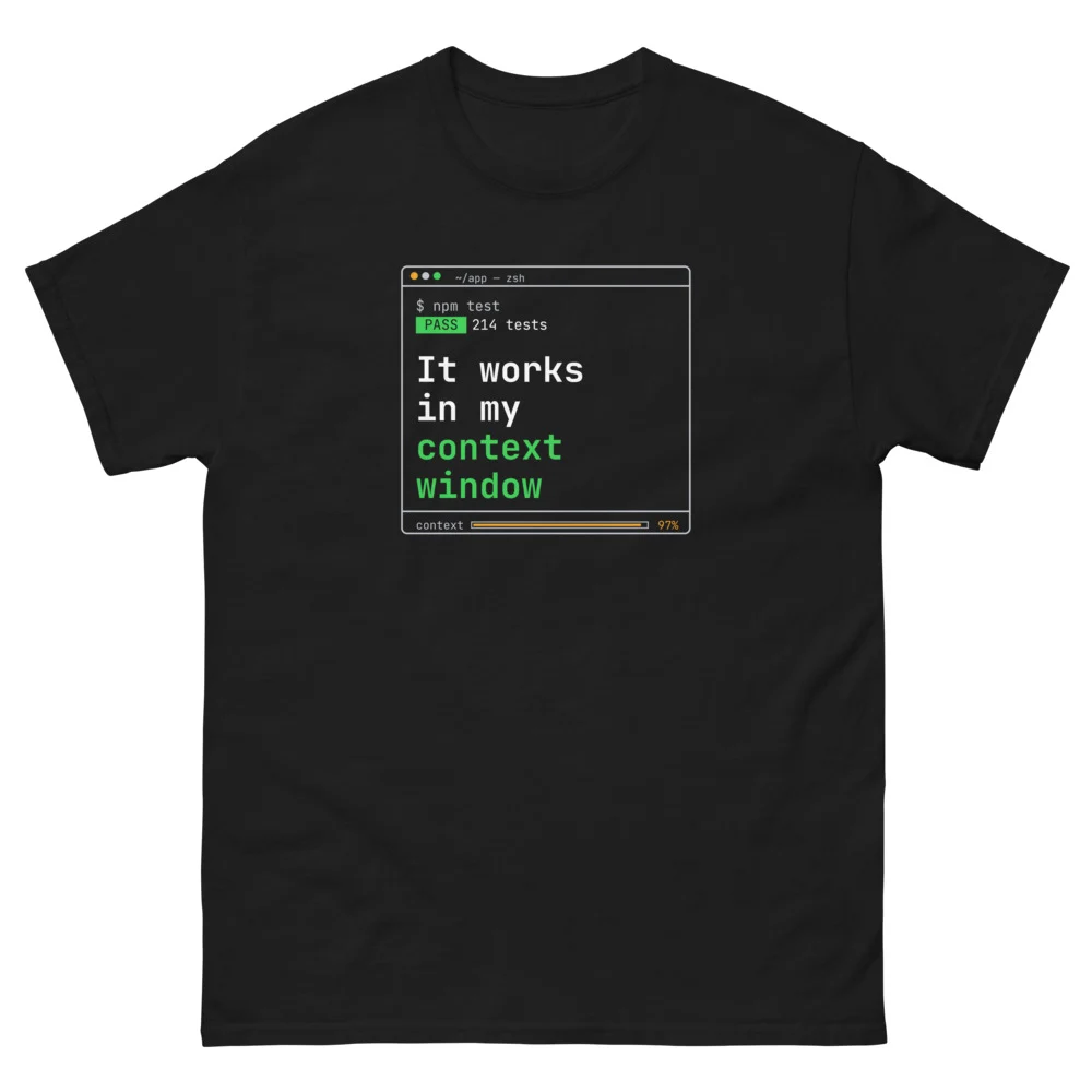 It Works in My Context Window T-Shirt, worn, black